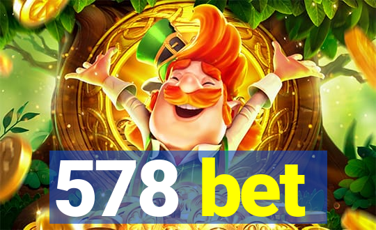 578 bet